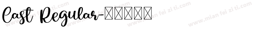 Cast Regular字体转换